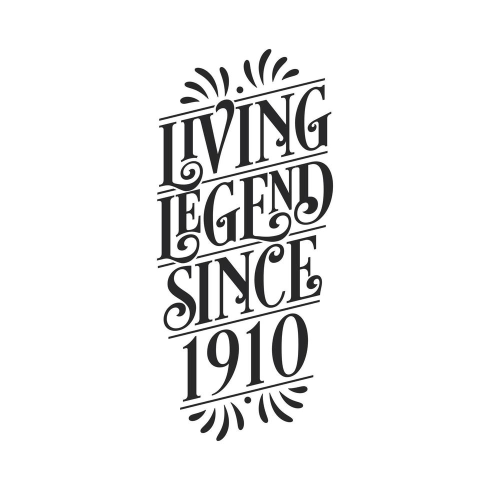 1910 anniversaire de la légende, légende vivante depuis 1910 vecteur