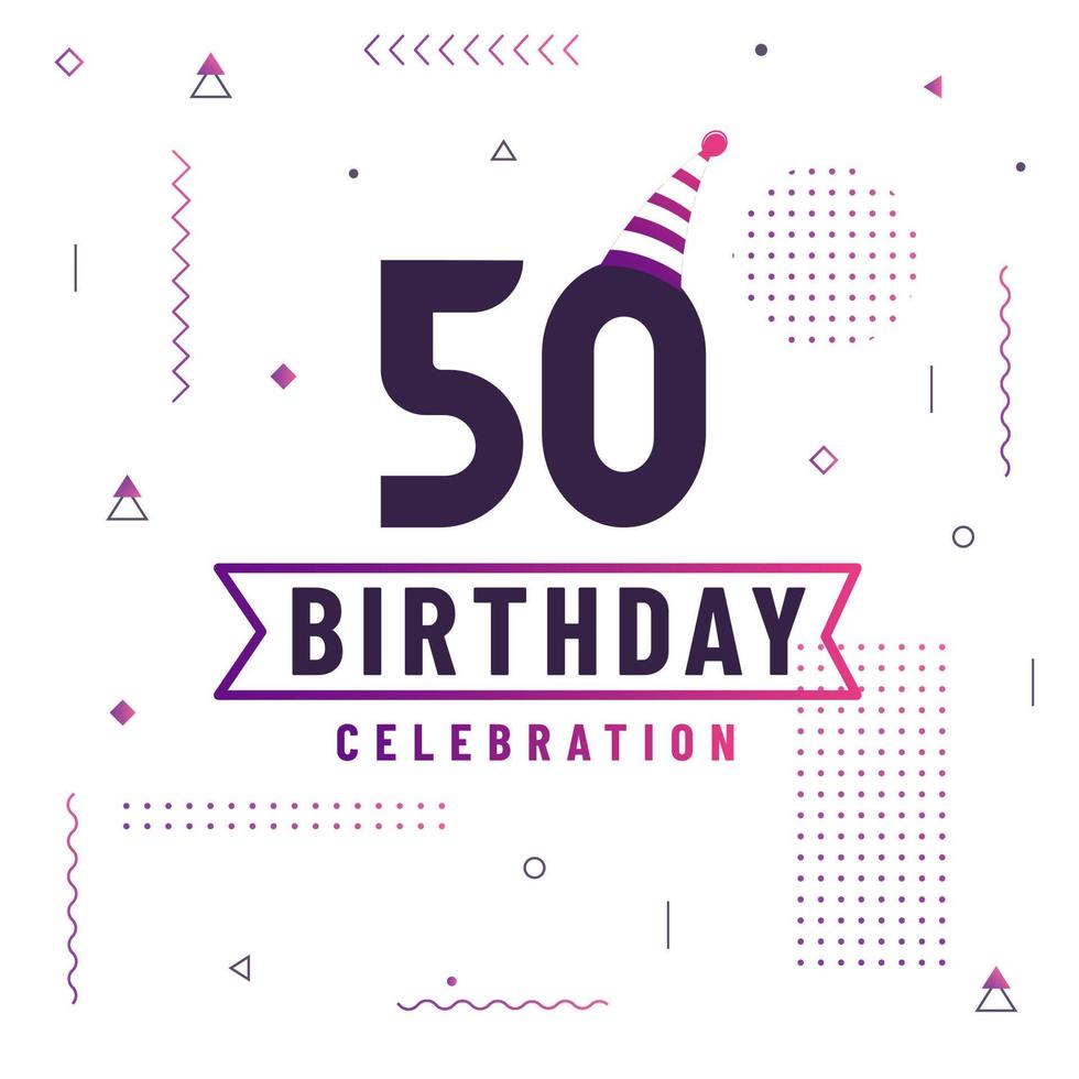 Carte de voeux d'anniversaire de 50 ans, vecteur libre de fond de célébration de 50 ans.