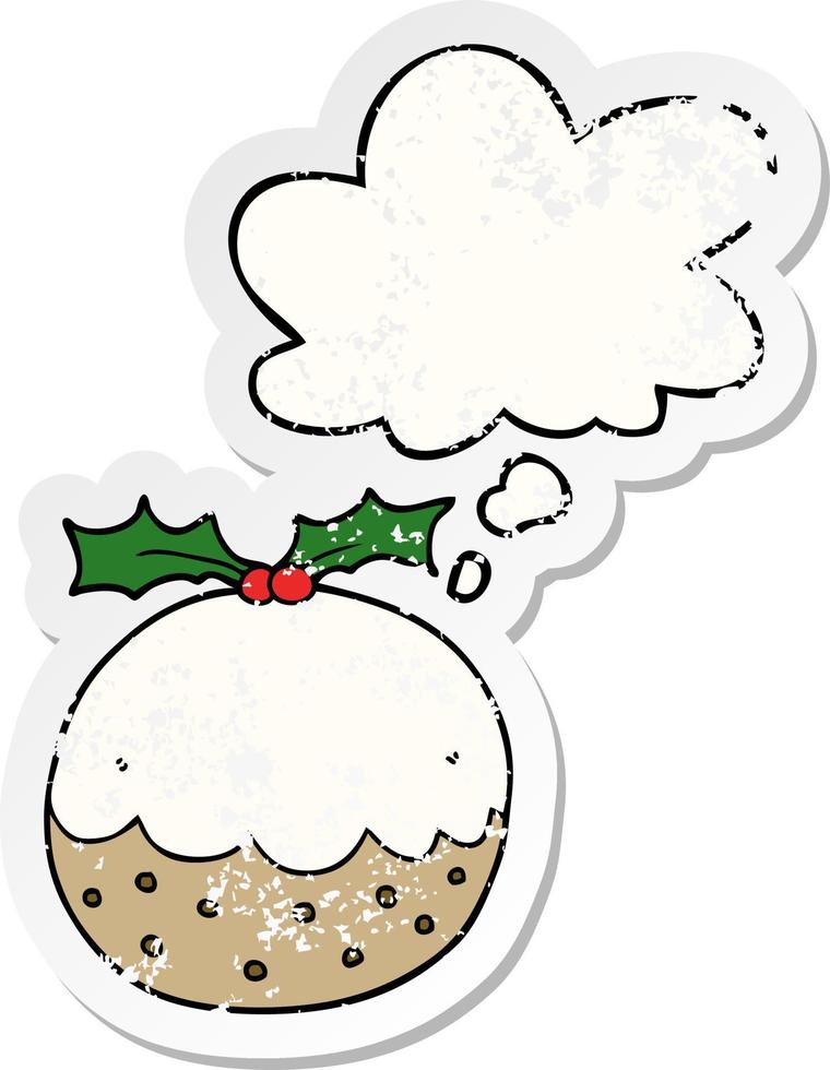 dessin animé pudding de noël et bulle de pensée comme un autocollant usé en détresse vecteur