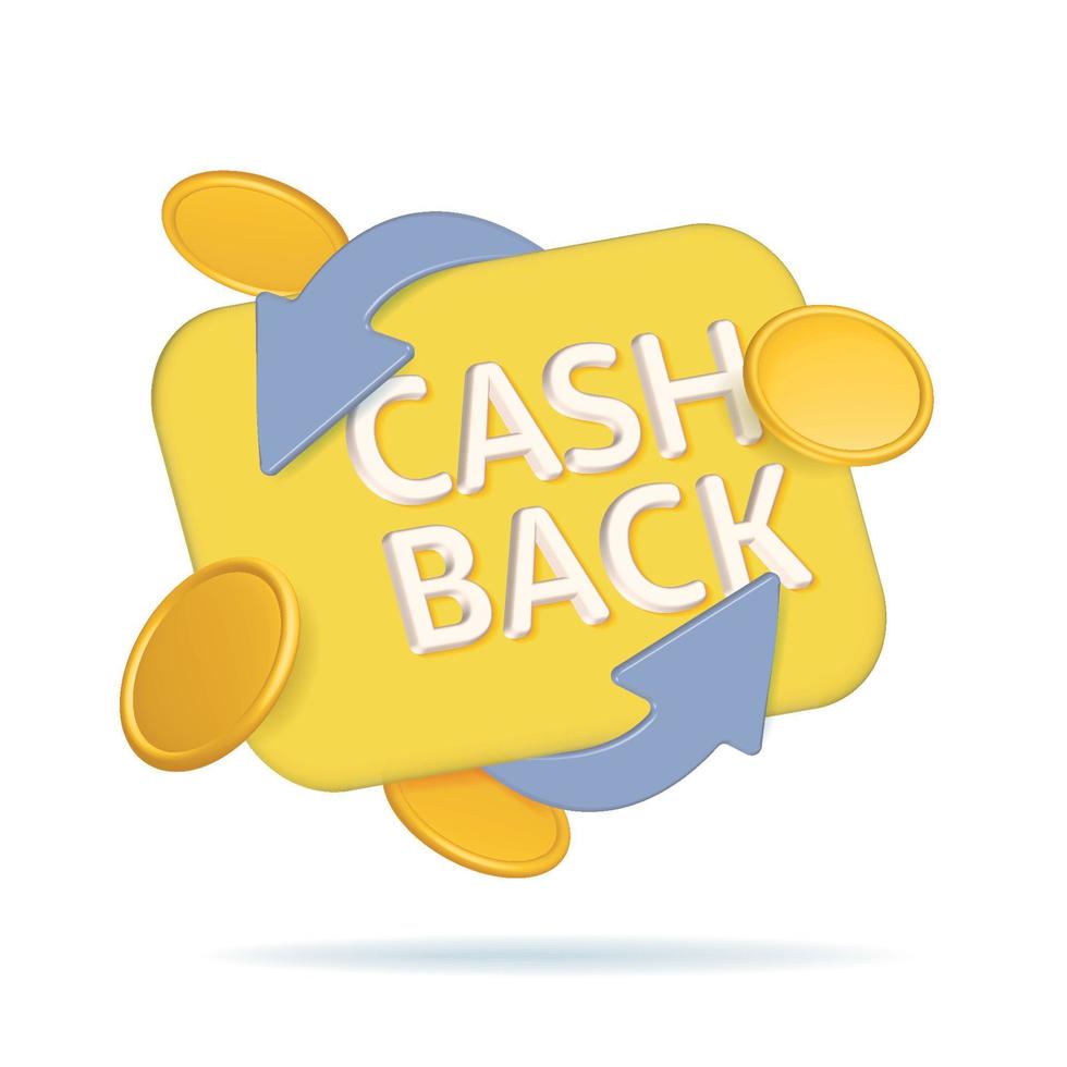 rendu 3d cashback et concept de remboursement d'argent. carte avec texte, pièces tombantes et deux flèches. promotion de paiement en ligne. illustration vectorielle isolée vecteur