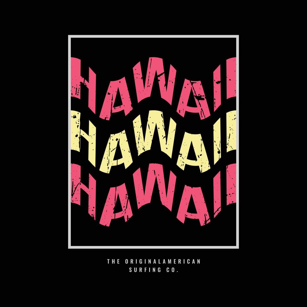 hawaii illustration typographie t-shirt et conception de vêtements vecteur