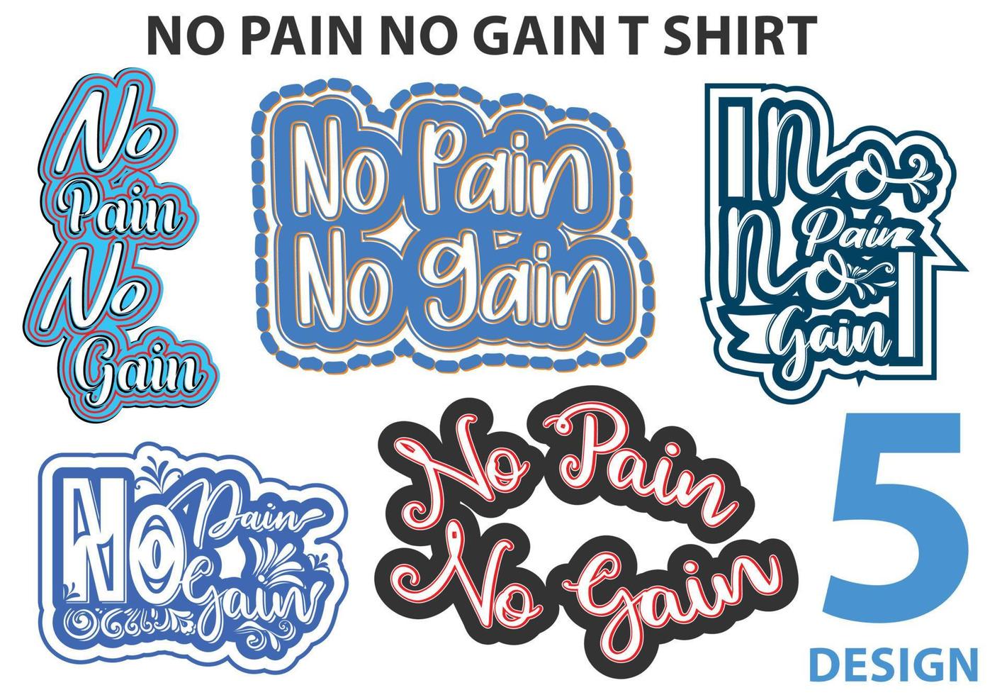 pas de douleur sans gain t-shirt, autocollant et modèle de conception de logo vecteur