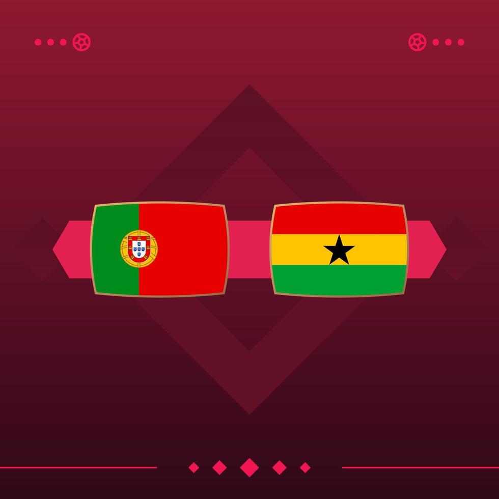 portugal, ghana match du monde de football 2022 contre sur fond rouge. illustration vectorielle vecteur