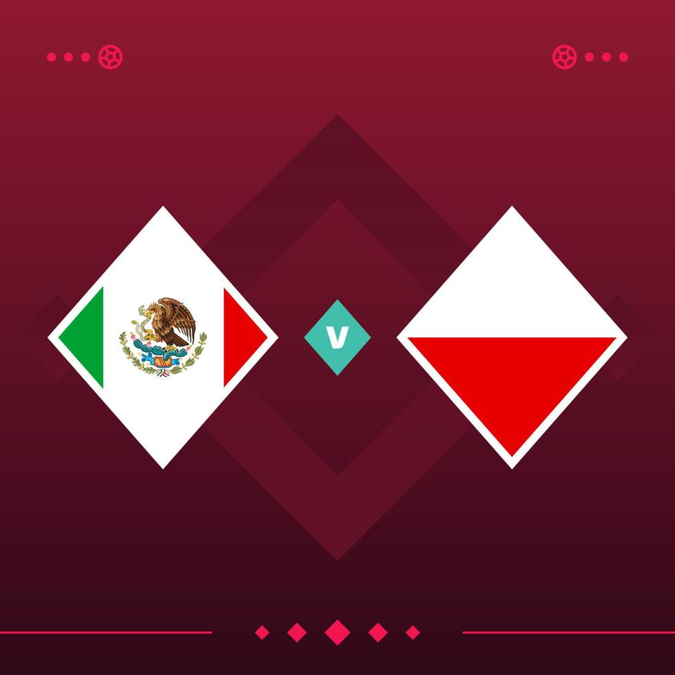 mexique, pologne match du monde de football 2022 contre sur fond rouge. illustration vectorielle vecteur