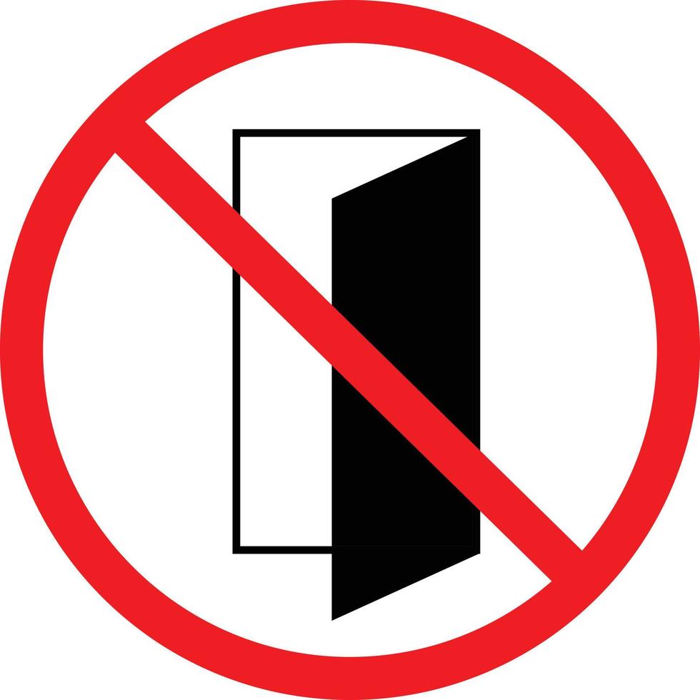 ne fermez pas le panneau de porte sur fond blanc. symbole interdit. avis ne fermez pas le panneau de porte. style plat. vecteur
