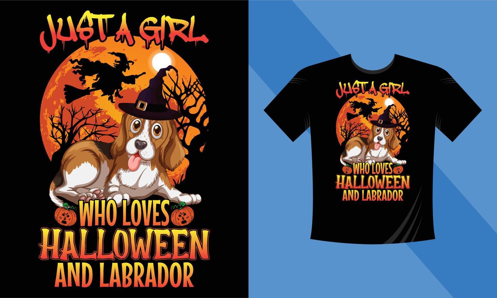juste pour une fille qui aime halloween et labrador - modèle de conception de t-shirt halloween. labrador, citrouille, nuit, lune, sorcière, masque. t-shirt de fond de nuit à imprimer. vecteur