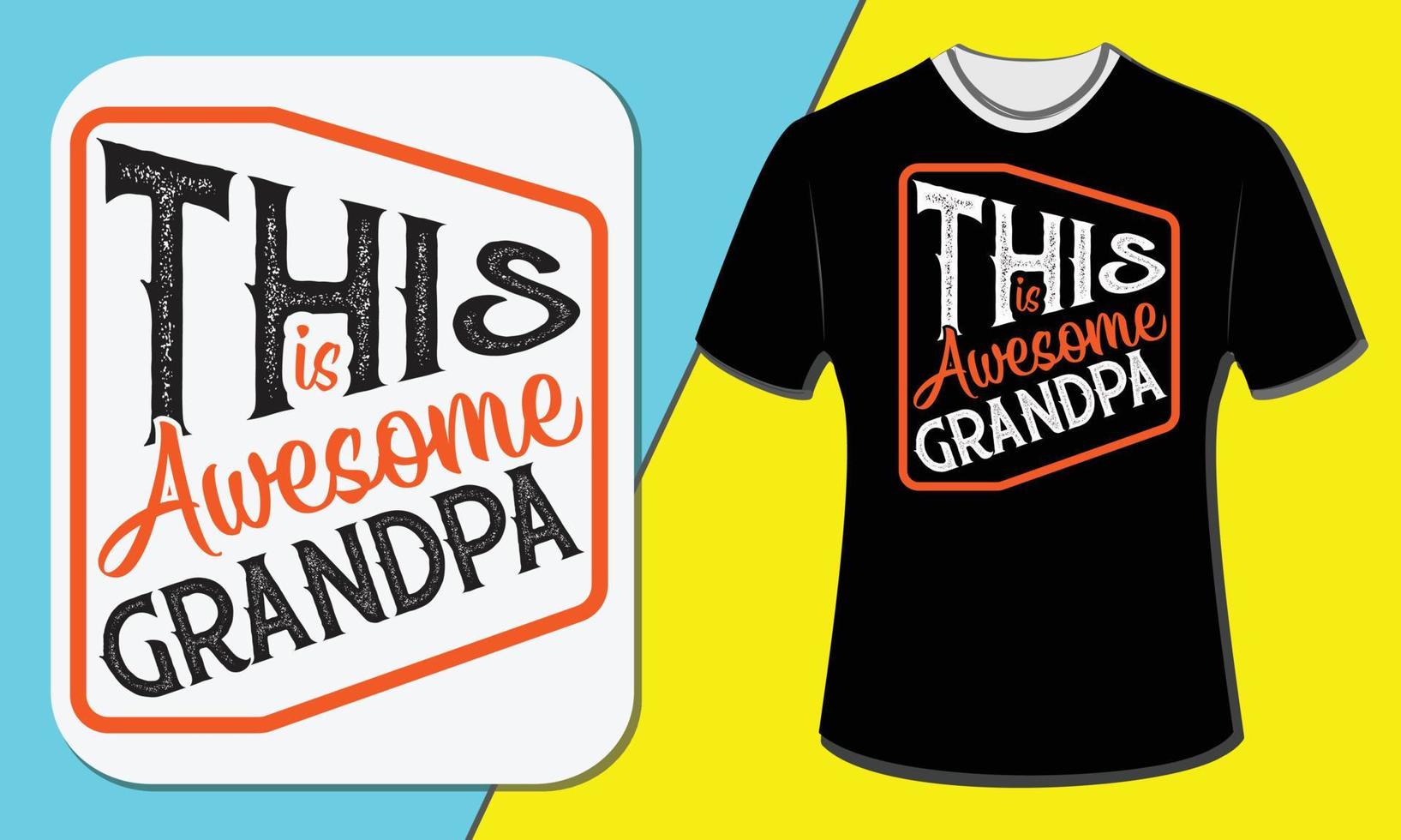 c'est un grand-père génial, un design de t-shirt pour la fête des grands-parents vecteur