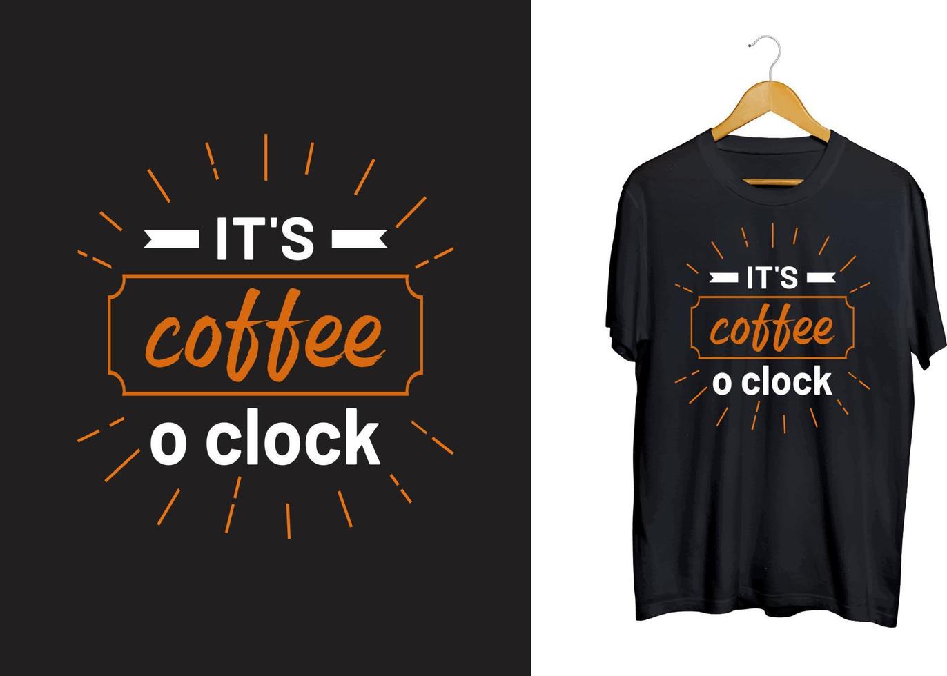 conception de t-shirt de typographie café o clock, chemise svg de décoration de café, vecteur d'artisanat de café