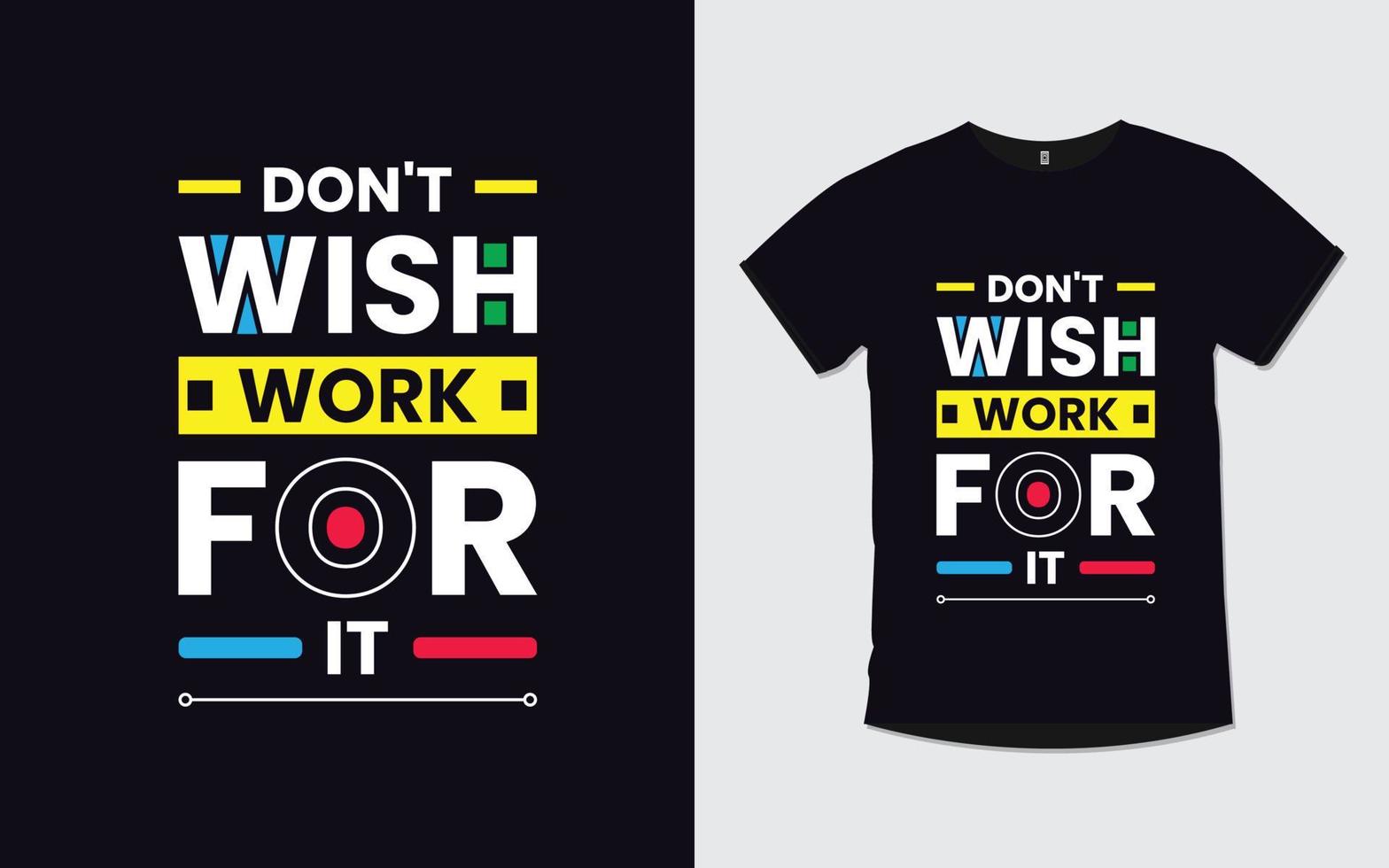 conception de t-shirt de typographie moderne de citations de motivation vecteur