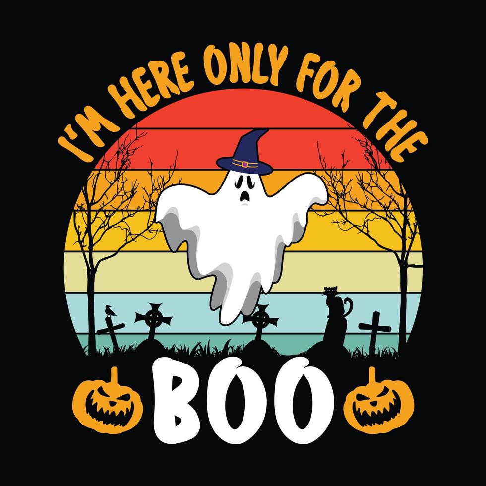 je ne suis ici que pour le boo - conception de t-shirt de citations d'halloween, graphique vectoriel