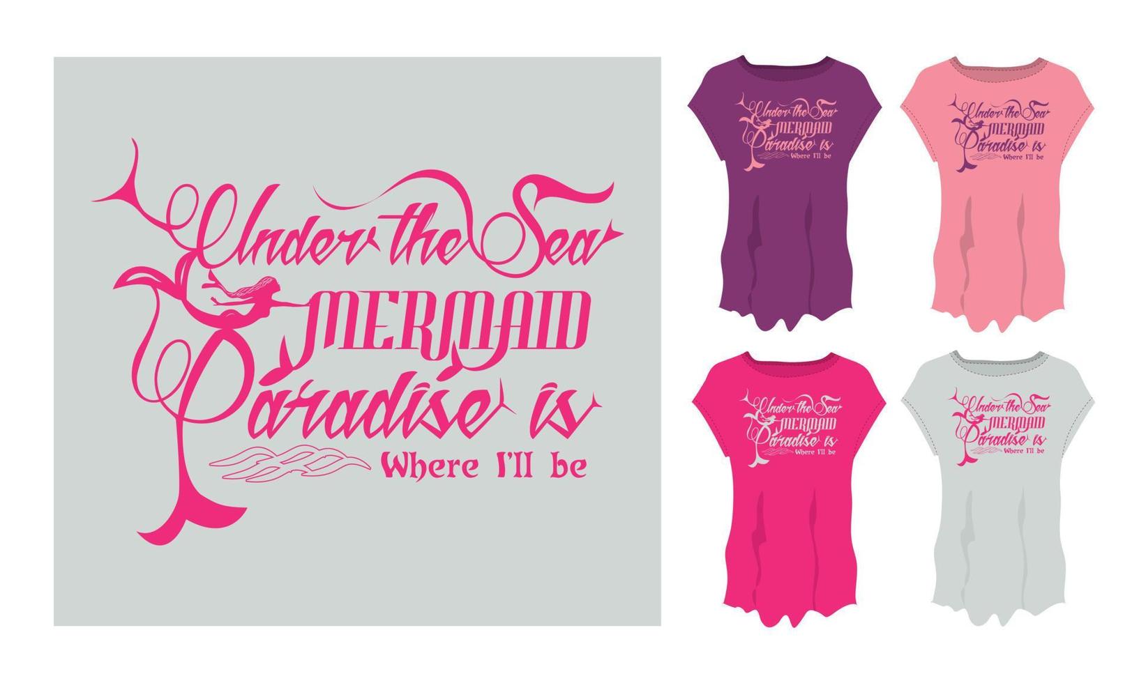 sous la mer sirène paradis typographie art t shirt design unique moderne couleur rose vecteur