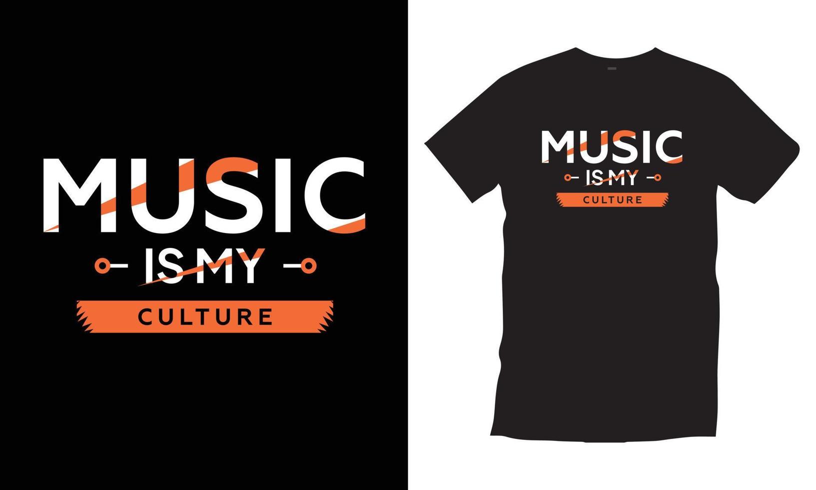 la musique est ma culture. conception de t-shirt de typographie de citations inspirantes de motivation moderne pour les impressions, les vêtements, le vecteur, l'art, l'illustration, la typographie, l'affiche, le modèle, la conception de tee-shirt noir à la mode. vecteur