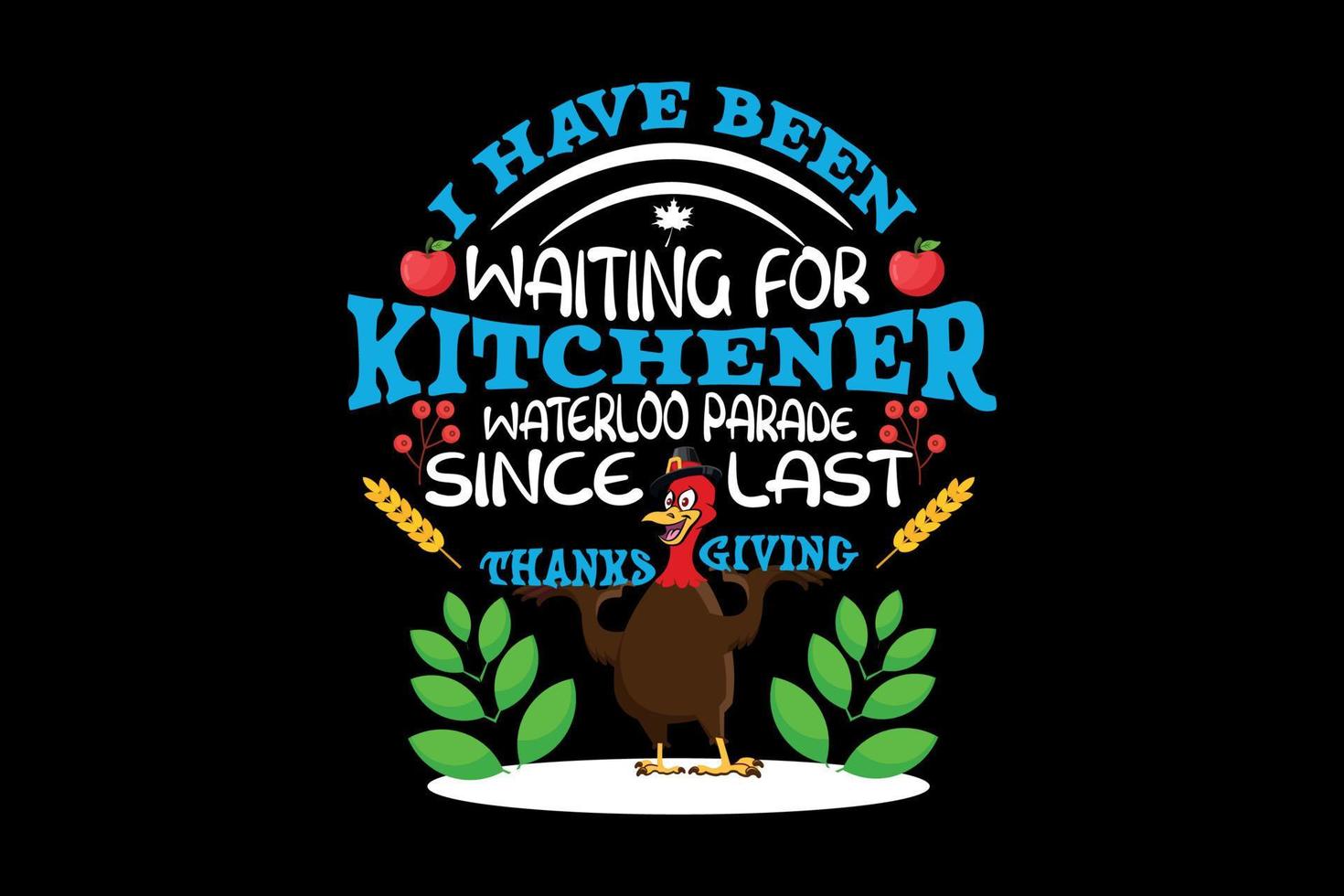 J'attendais le défilé de Kitchener Waterloo depuis le dernier Thanksgiving, la conception du t-shirt du jour de Thanksgiving vecteur