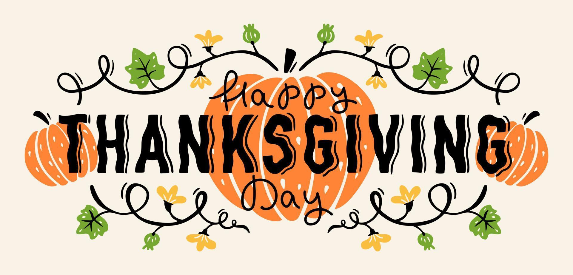 fond avec des citrouilles et des lettres dessinées à la main joyeux jour de thanksgiving vecteur