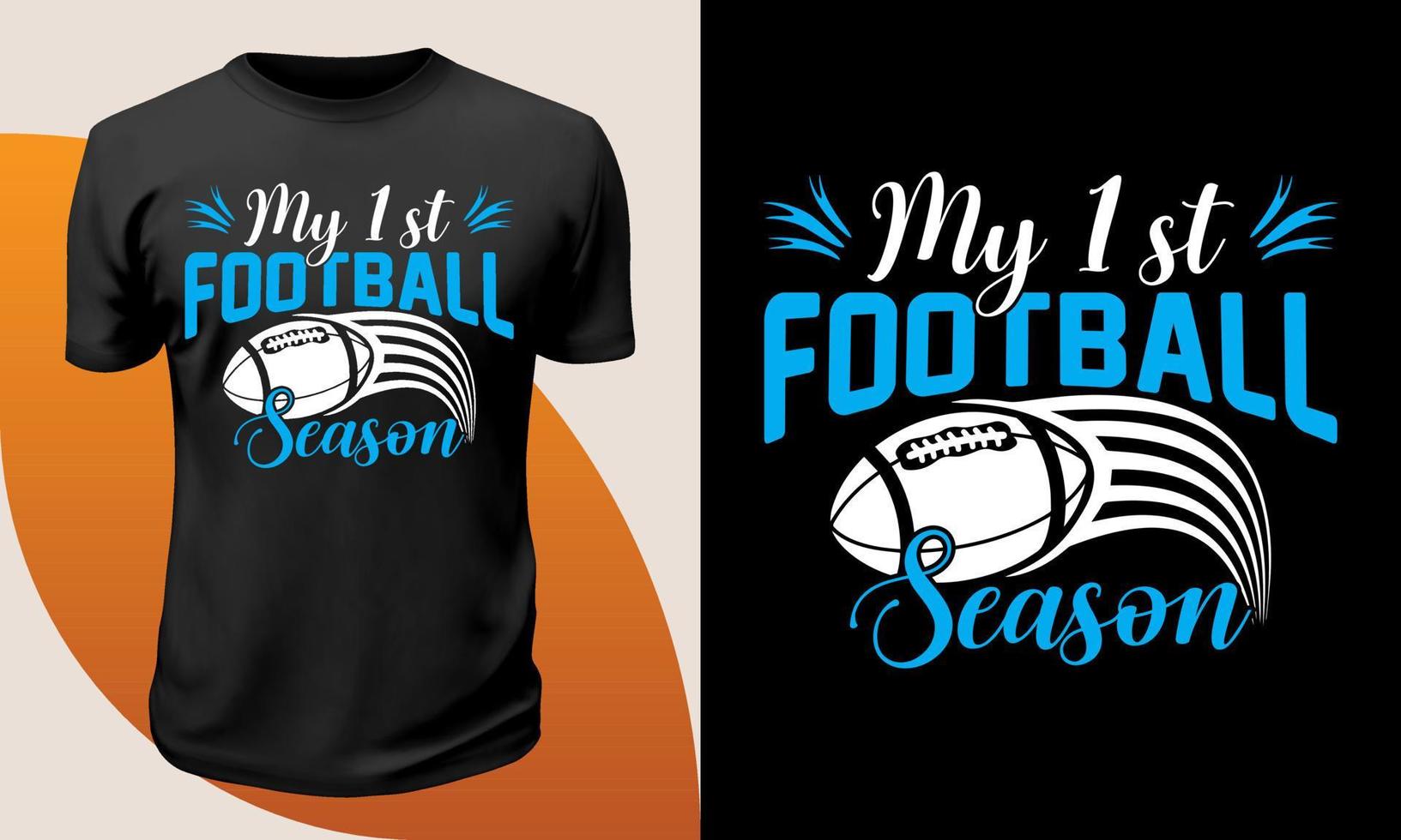 conception de t-shirt de ma 1ère saison de football vecteur