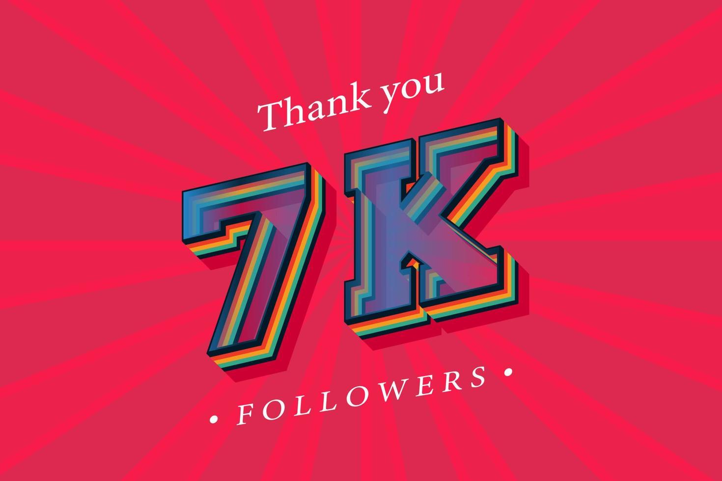 merci 7k followers et abonnés sociaux avec des nombres effet de texte rétro à la mode rendu 3d vecteur