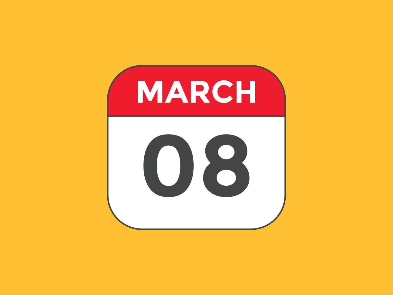 rappel du calendrier du 8 mars. Modèle d'icône de calendrier quotidien du 8 mars. modèle de conception d'icône calendrier 8 mars. illustration vectorielle vecteur