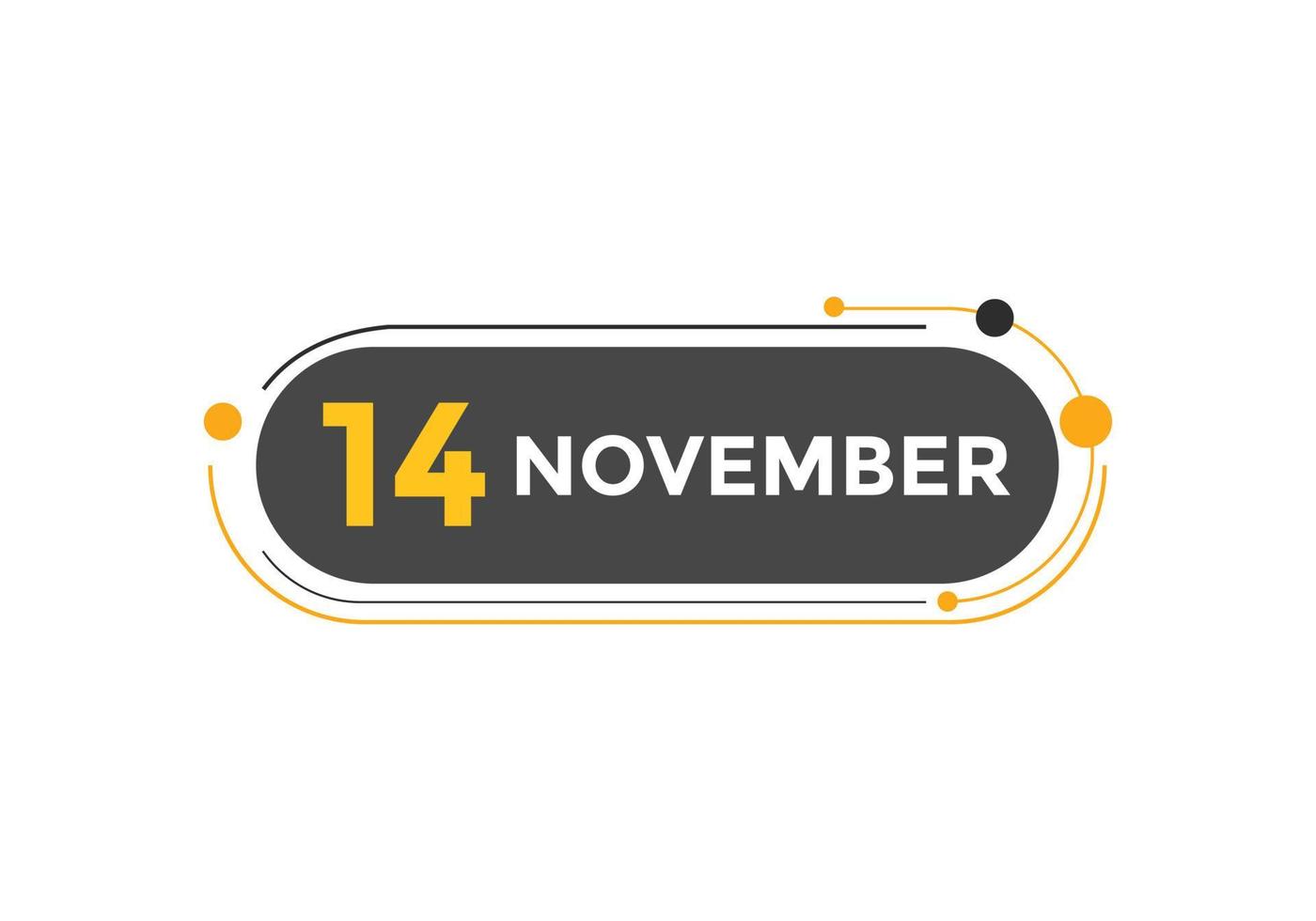 rappel du calendrier du 14 novembre. Modèle d'icône de calendrier quotidien du 14 novembre. modèle de conception d'icône calendrier 14 novembre. illustration vectorielle vecteur