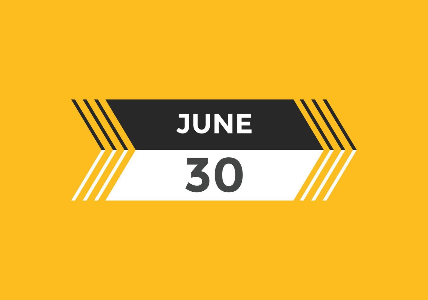 rappel du calendrier du 30 juin. Modèle d'icône de calendrier quotidien du 30 juin. modèle de conception d'icône calendrier 30 juin. illustration vectorielle vecteur