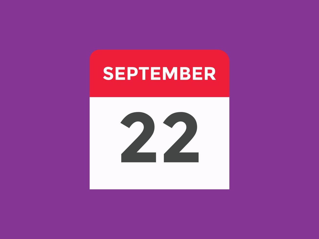 rappel du calendrier du 22 septembre. Modèle d'icône de calendrier quotidien du 22 septembre. modèle de conception d'icône calendrier 22 septembre. illustration vectorielle vecteur