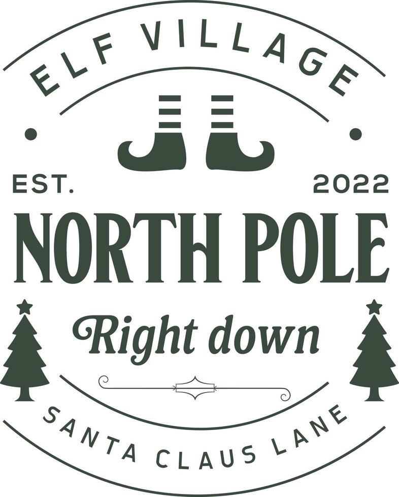 village des elfes du pôle nord voie du père noël. étiquettes de typographie rétro vintage de noël badges vector design isolés sur fond blanc. ornements vintage de vacances d'hiver, citations, signes, étiquette, postal