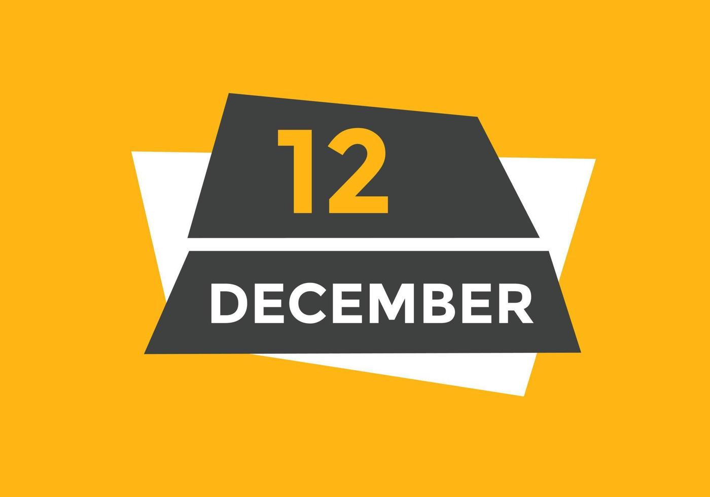 rappel du calendrier du 12 décembre. Modèle d'icône de calendrier quotidien du 12 décembre. modèle de conception d'icône calendrier 12 décembre. illustration vectorielle vecteur