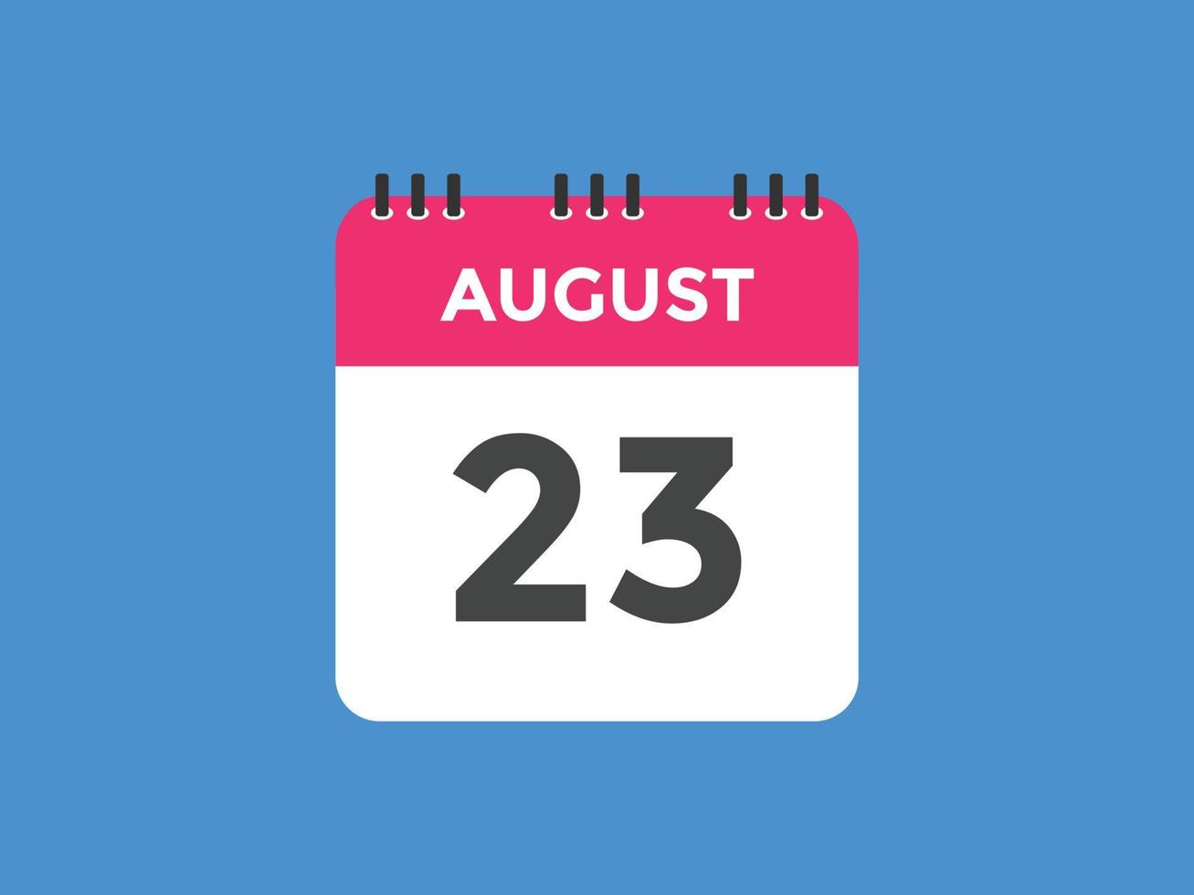 rappel du calendrier du 23 août. Modèle d'icône de calendrier quotidien du 23 août. modèle de conception d'icône calendrier 23 août. illustration vectorielle vecteur