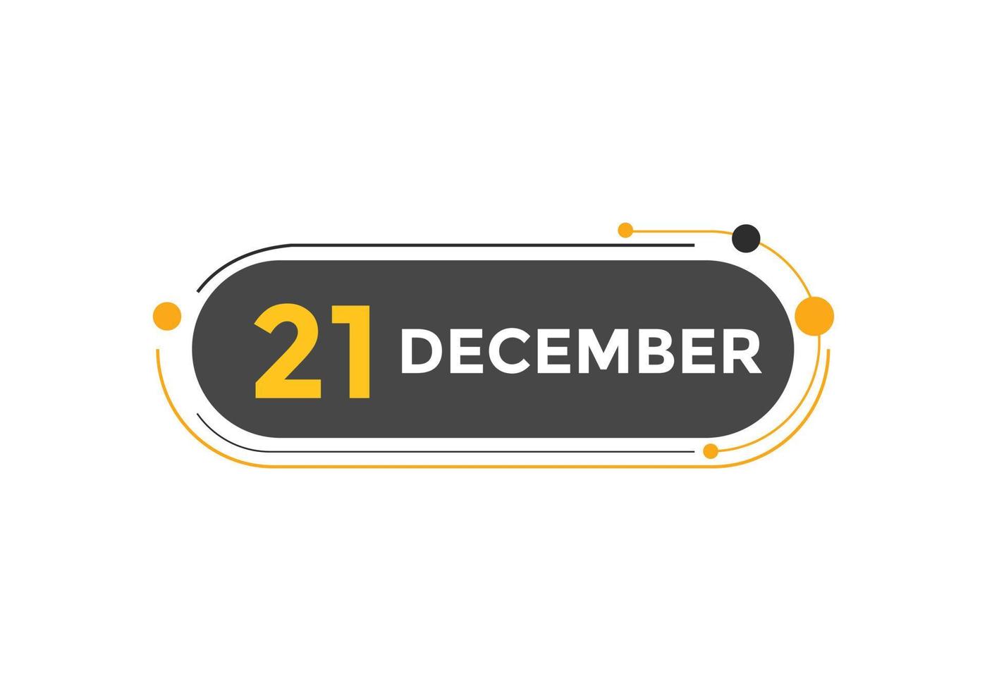 rappel du calendrier du 21 décembre. Modèle d'icône de calendrier quotidien du 21 décembre. modèle de conception d'icône calendrier 21 décembre. illustration vectorielle vecteur