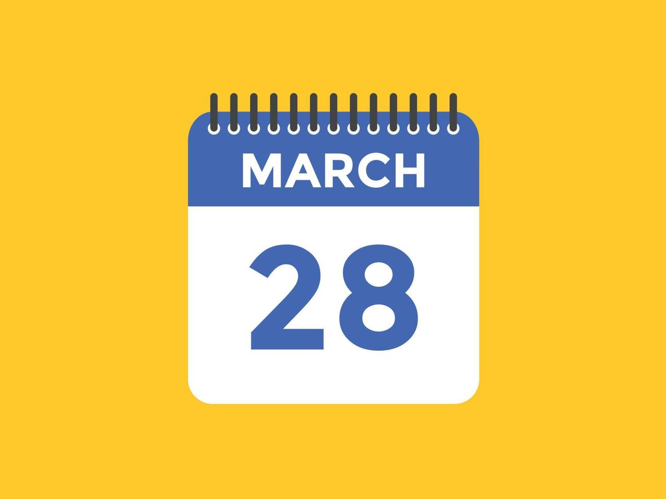 rappel du calendrier du 28 mars. Modèle d'icône de calendrier quotidien du 28 mars. modèle de conception d'icône calendrier 28 mars. illustration vectorielle vecteur