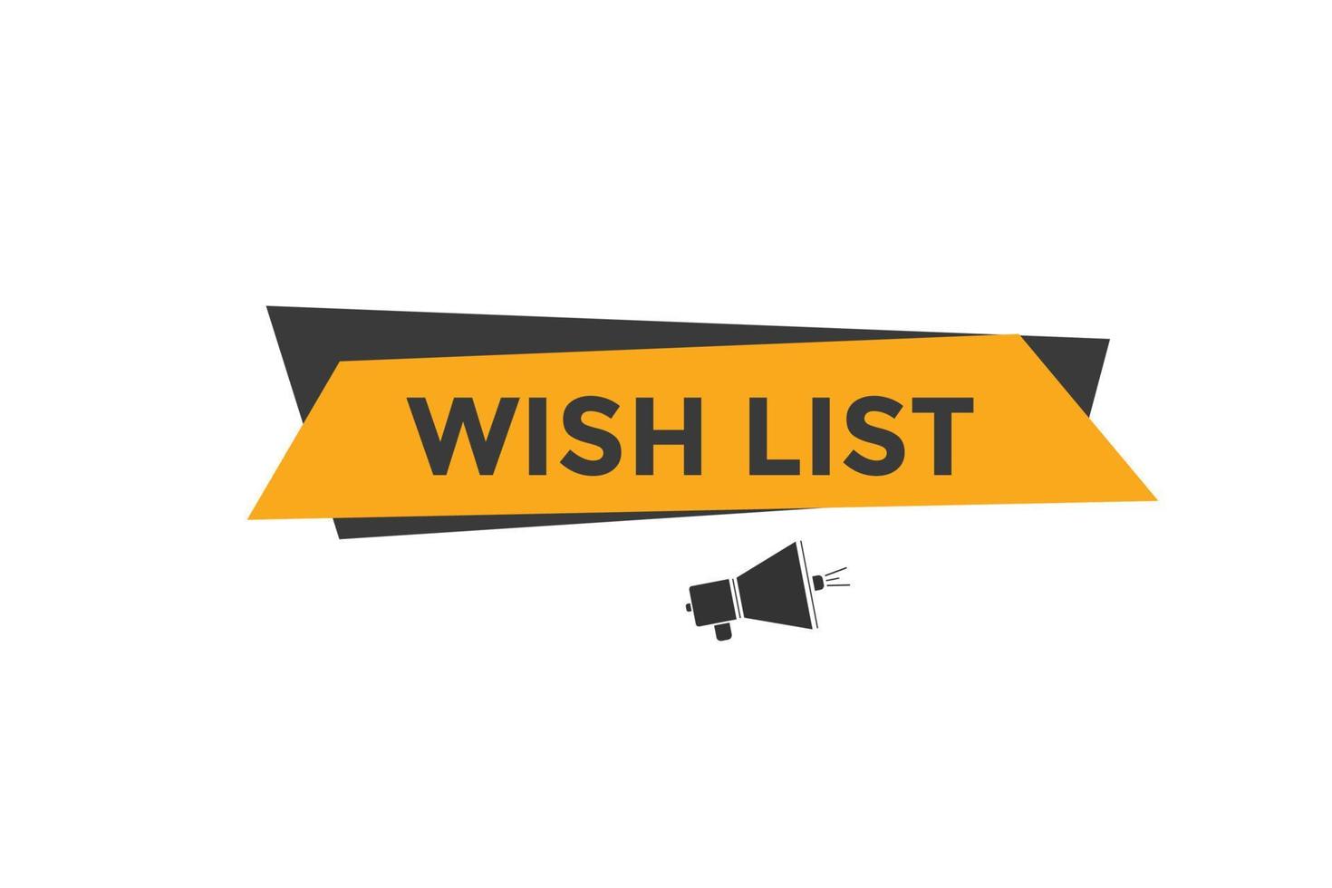 bouton de texte de la liste de souhaits. meilleure bulle de service. liste de souhaits bannière web colorée. illustration vectorielle vecteur