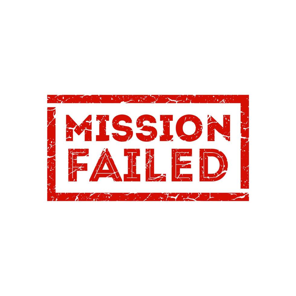 mission a échoué texte vectoriel de timbre rouge isolé sur fond blanc