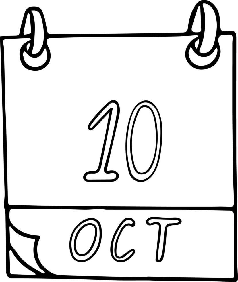 calendrier dessiné à la main dans un style doodle. 10 octobre. journée mondiale de la santé mentale, bouillie, contre la peine de mort, date. icône, élément autocollant pour la conception. planification, vacances d'affaires vecteur