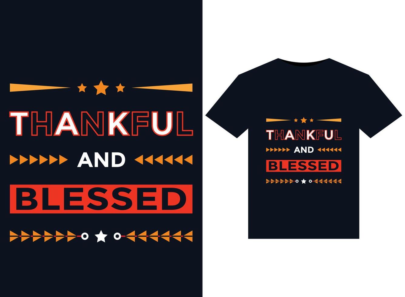 illustration vectorielle de typographie de t-shirts reconnaissants et bénis pour la conception graphique prête à imprimer vecteur