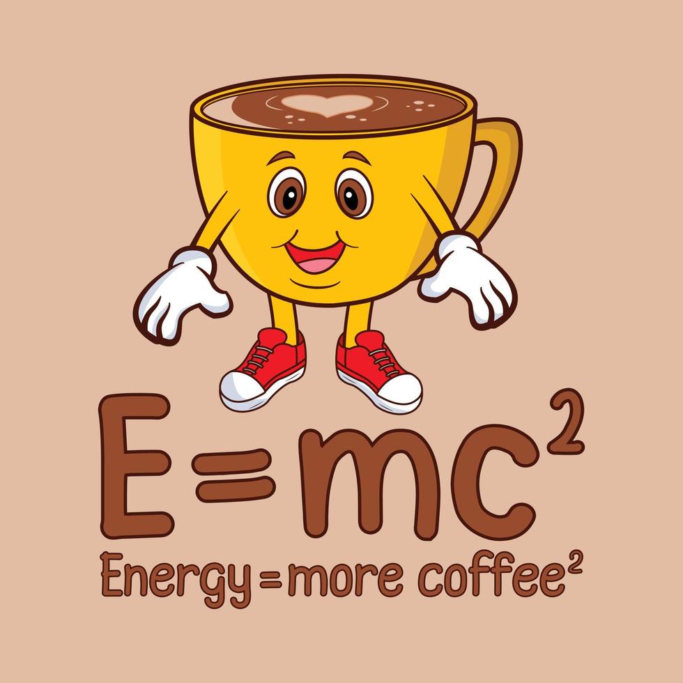 e mc2 energy plus de café, illustration de tasse de café de dessin animé, vecteur de t-shirt