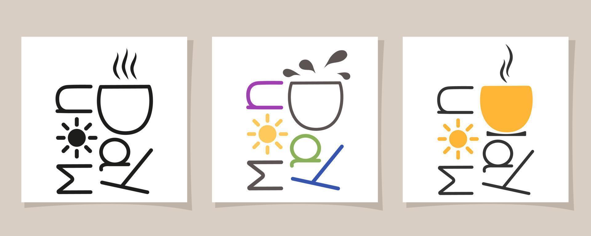 tasse de café, lundi et soleil. café matinal. modèle de conception d'art en ligne. illustration vectorielle pour affiche, bannière, brochure, création de logo. carte de visite. vecteur