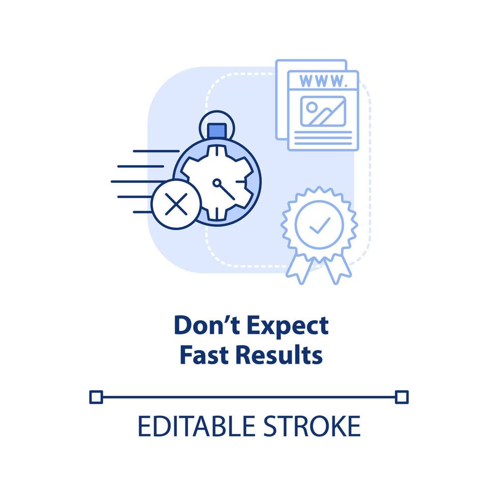 ne vous attendez pas à des résultats rapides icône de concept bleu clair. attentes irréalistes idée abstraite illustration en ligne mince. dessin de contour isolé. trait modifiable. vecteur