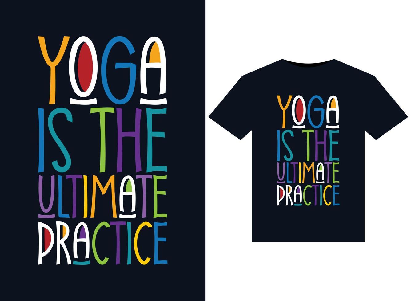le yoga est l'illustration vectorielle de pratique ultime pour la conception de t-shirts prêts à imprimer vecteur