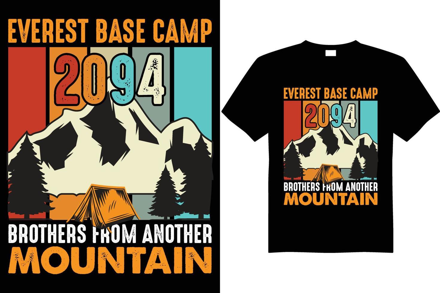 conception de t-shirt du camp de base de montagne 2094 vecteur