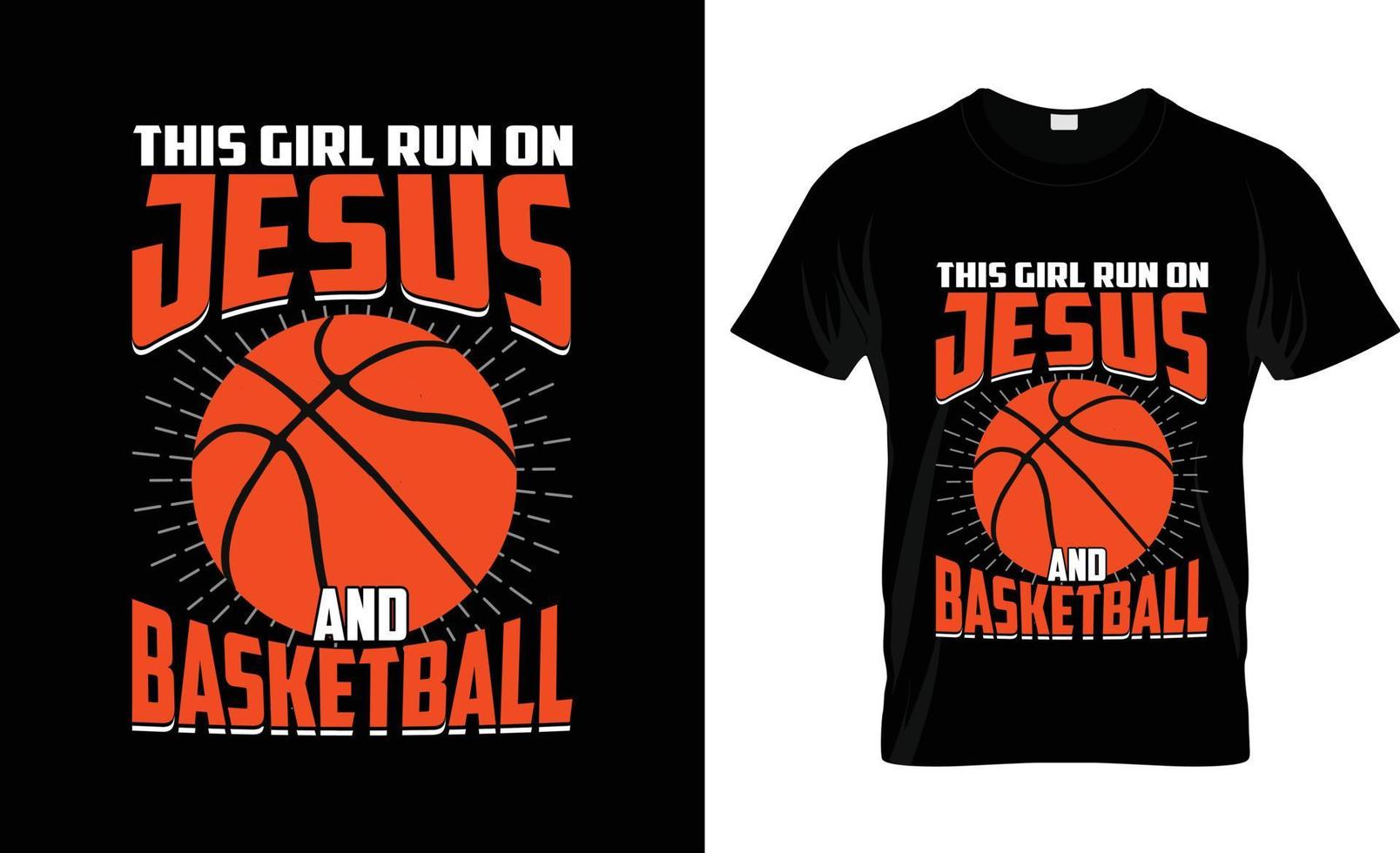 cette fille court sur la conception de t-shirt de basket-ball de jésus, le slogan de t-shirt de basket-ball et la conception de vêtements, la typographie de basket-ball, le vecteur de basket-ball, l'illustration de basket-ball