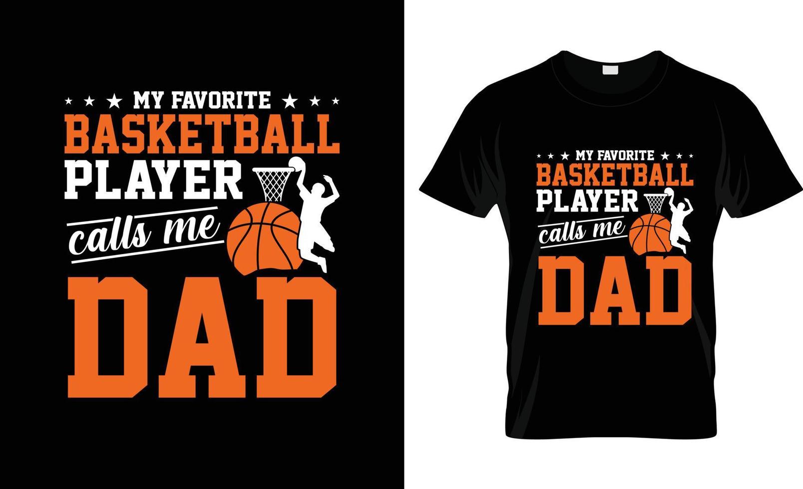 mon basketteur préféré m'appelle papa conception de t-shirt de basket-ball, slogan de t-shirt de basket-ball et conception de vêtements, typographie de basket-ball, vecteur de basket-ball, illustration de basket-ball