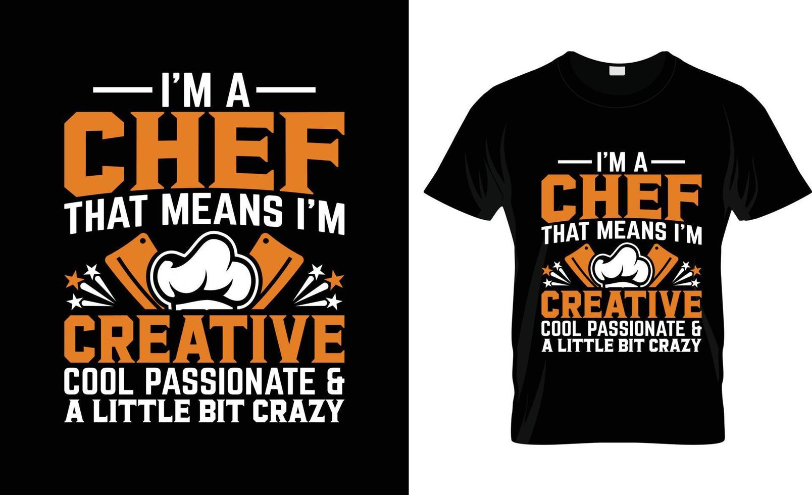 conception de t-shirt de chef, slogan de t-shirt de chef et conception de vêtements, typographie de chef, vecteur de chef, illustration de chef