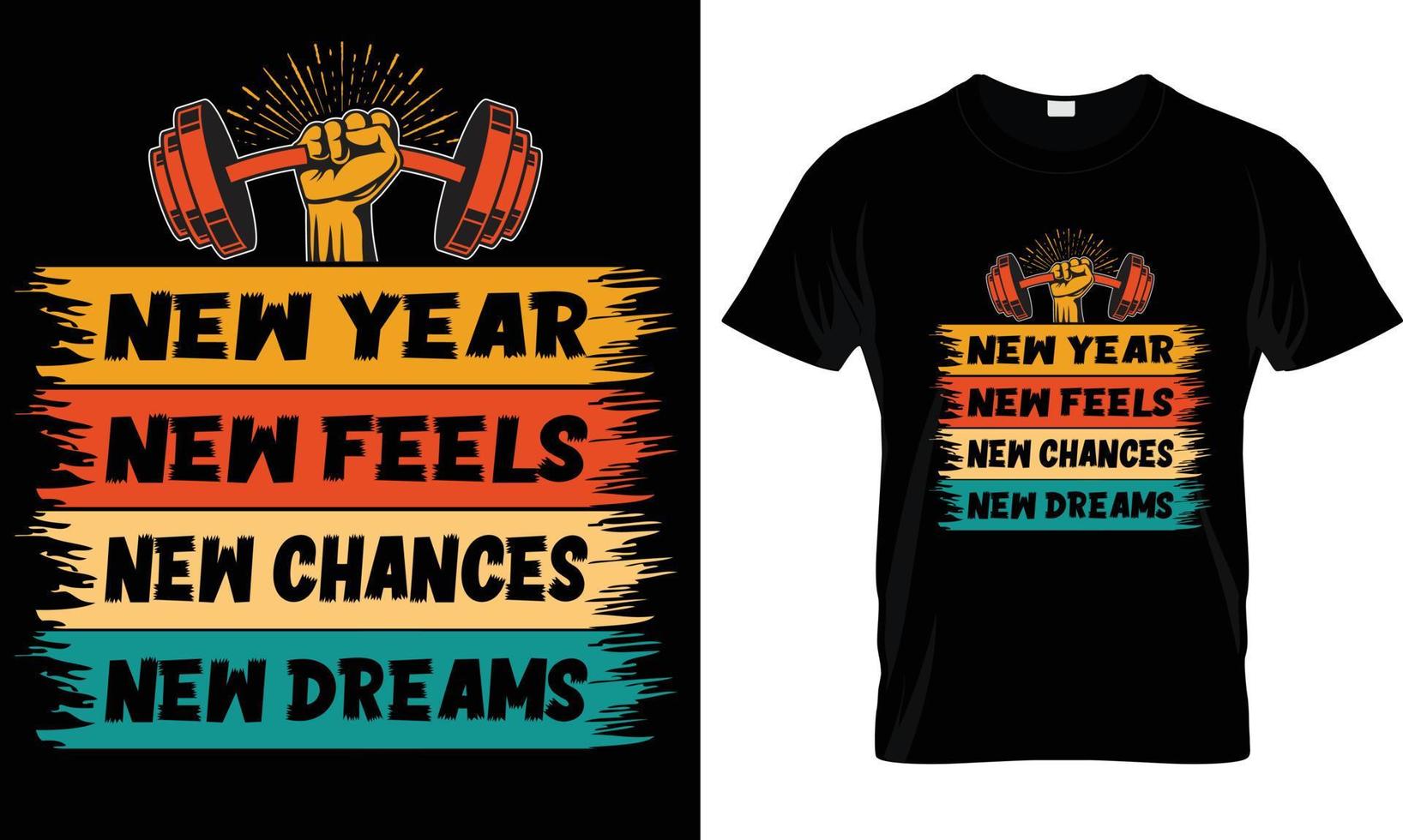 graphique de conception de t-shirt fitness nouvel an nouveaux rêves vecteur