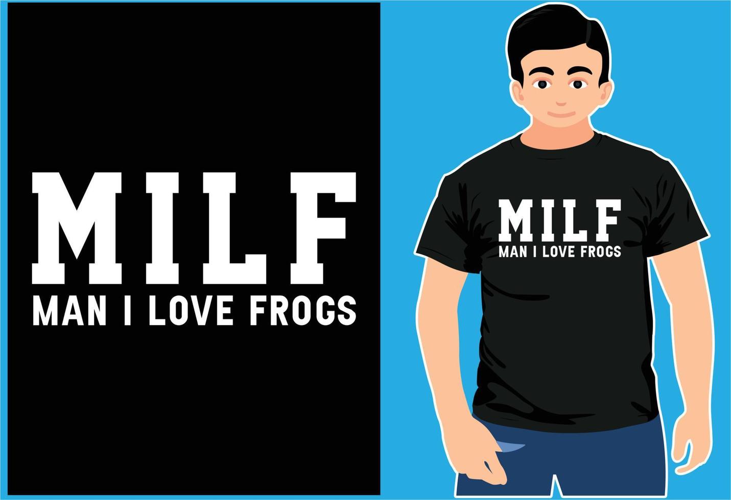 homme milf j'aime les grenouilles. conception de t-shirt de typographie. t-shirt grenouilles. vecteur