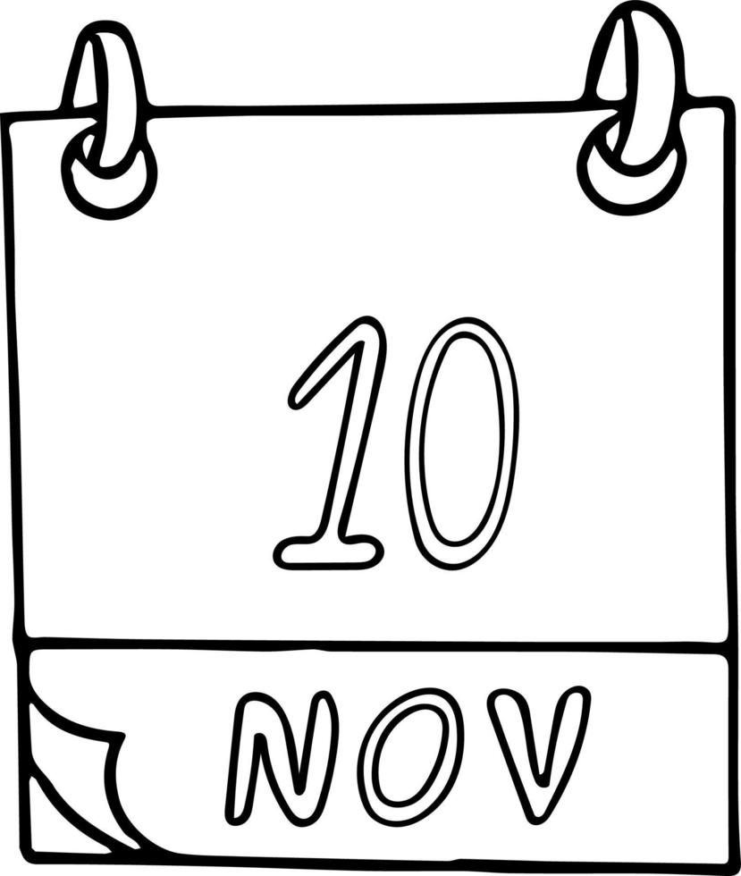 calendrier dessiné à la main dans un style doodle. 10 novembre. journée mondiale de la science, jeunesse, comptabilité internationale, date. icône, élément autocollant pour la conception. planification, vacances d'affaires vecteur