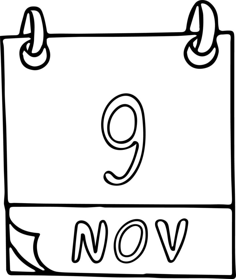 calendrier dessiné à la main dans un style doodle. 9 novembre. journée internationale contre le fascisme, le racisme et l'antisémitisme, location mondiale, date. icône, élément autocollant pour la conception. planification, vacances d'affaires vecteur