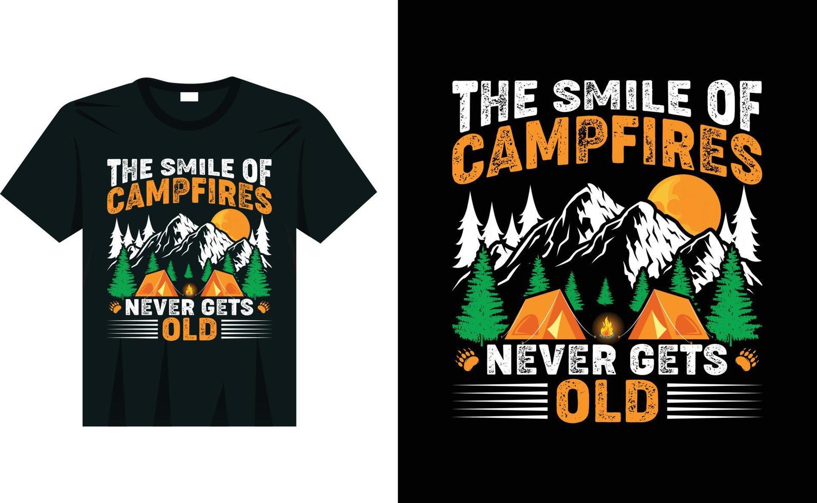 le sourire des feux de camp ne vieillit jamais la conception de t-shirt de camping vecteur