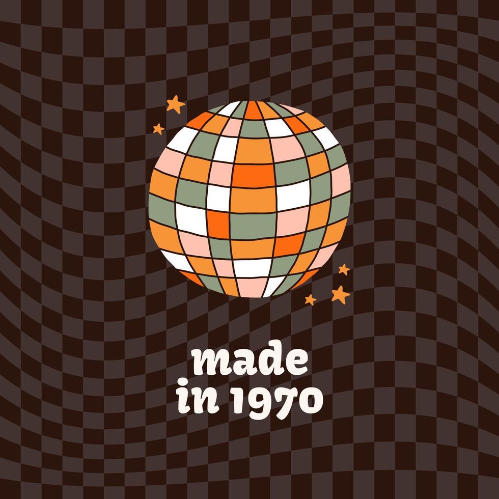 anniversaire millésime 1970. fabriqué en 1970. boule disco. conception de cartes colorées rétro vintage de vecteur. t-shirt graphique, couverture, autocollant. lettrage hippie amusant avec élément rétro groovy de 1970. éclat coloré de 1970 vecteur