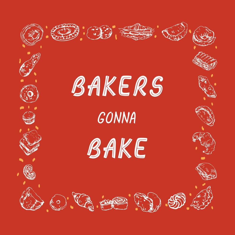 les boulangers de citations inspirantes drôles vont cuire dans un cadre dessiné à la main d'articles de boulangerie. croquis pour les impressions vecteur