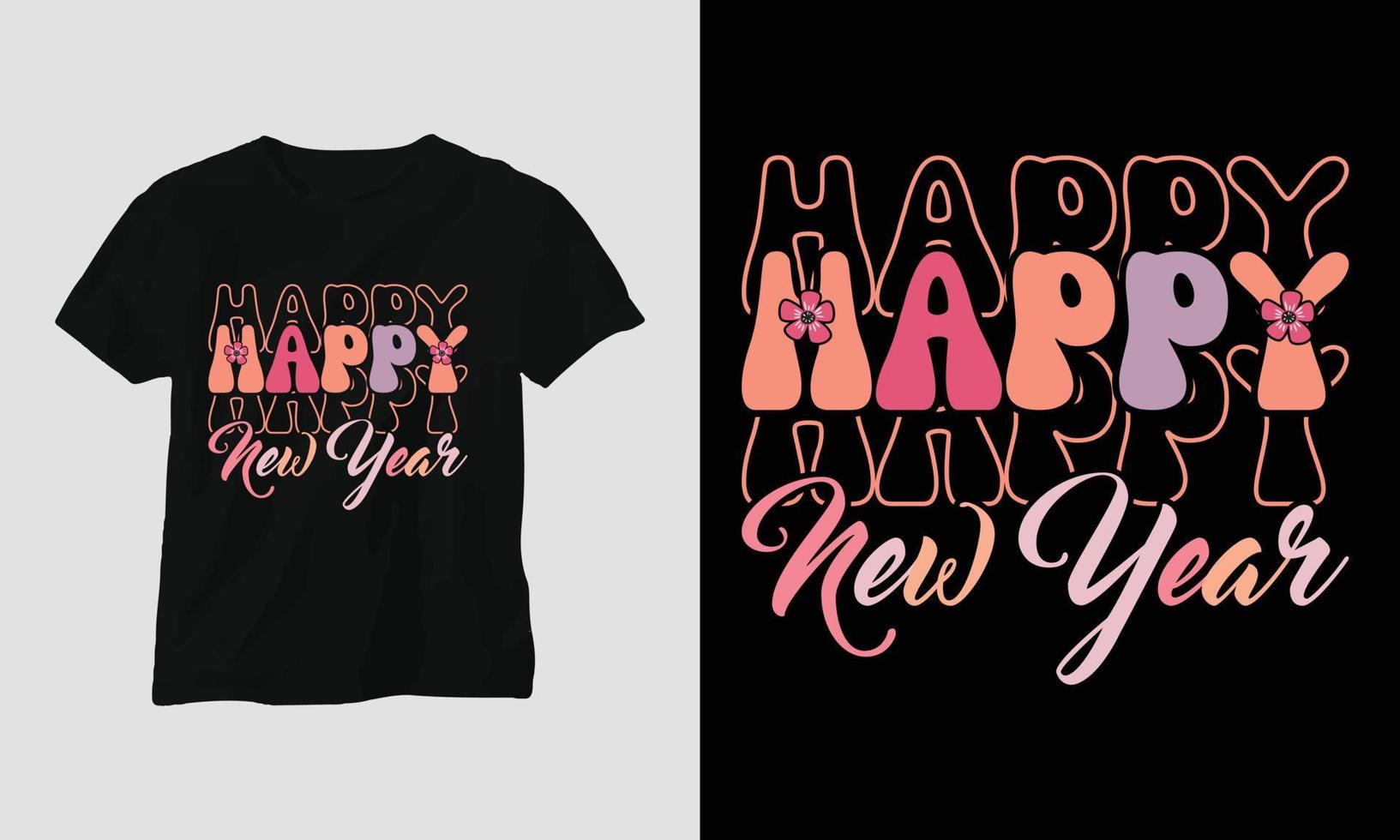 conception de t-shirt de style groovy bonne année vecteur