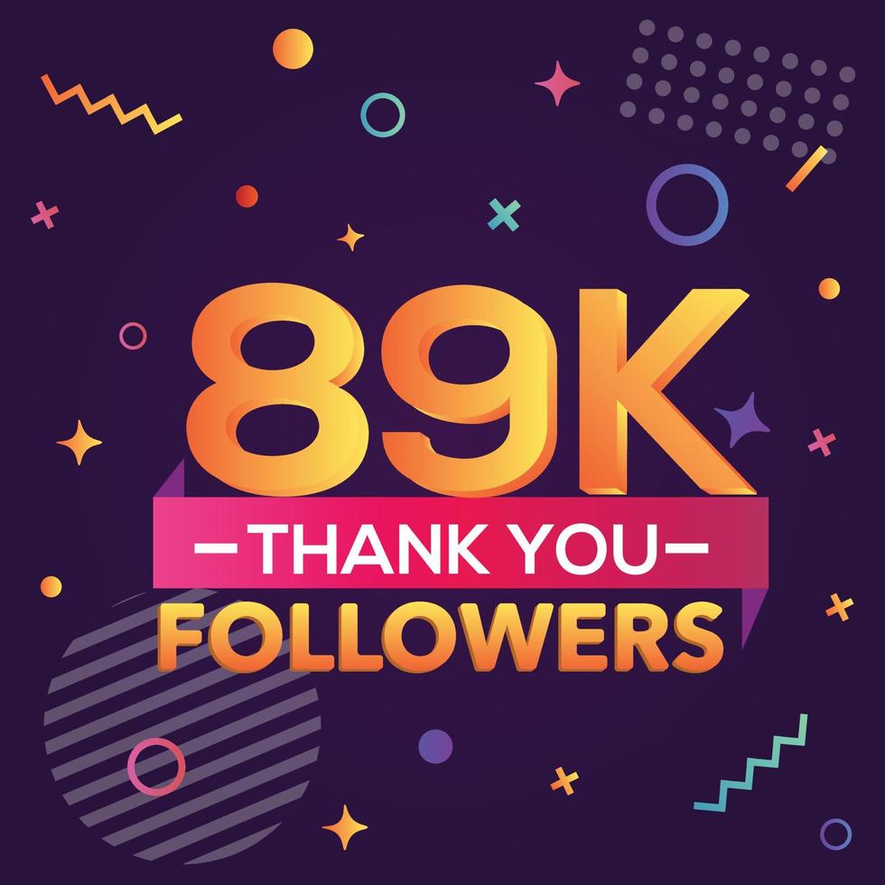 merci 89000 followers, merci banner.first carte de félicitations de 89k follower avec des figures géométriques, des lignes, des carrés, des cercles pour les réseaux sociaux.web blogger célèbre un grand nombre d'abonnés. vecteur